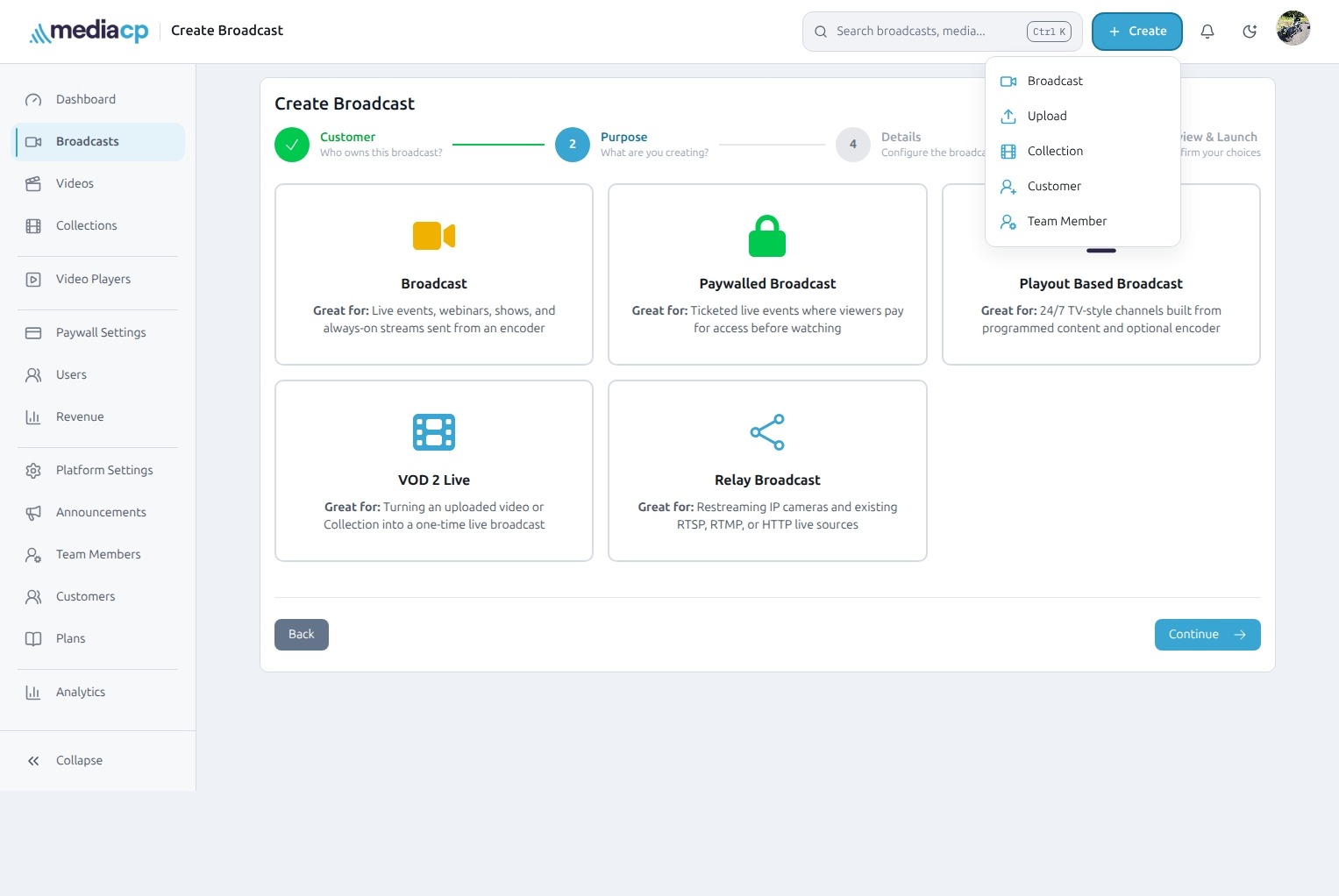 The Create Broadcast wizard and global Create menu in MediaCP Cloud Video.